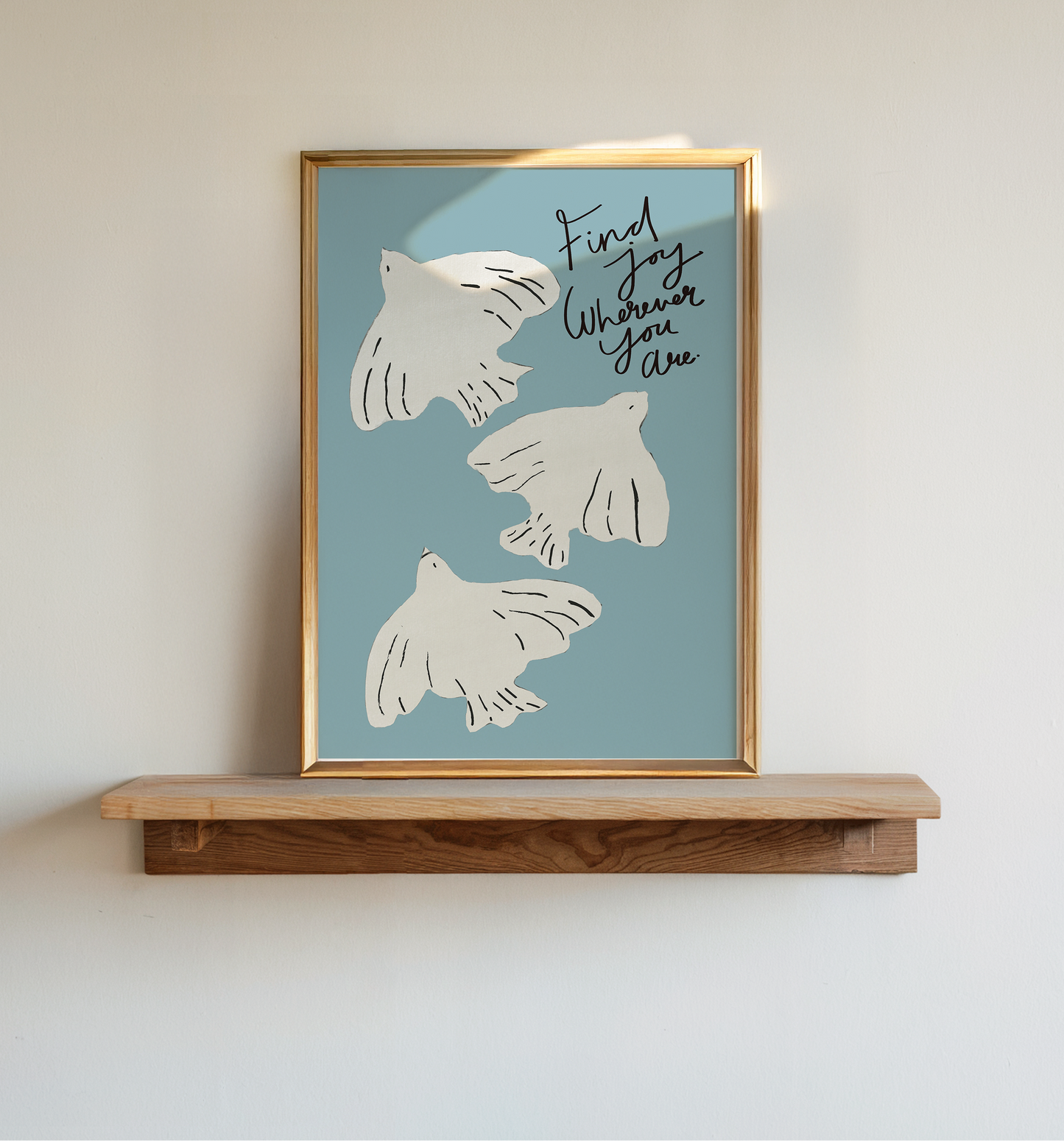 Find Joy Wherever You Are Print