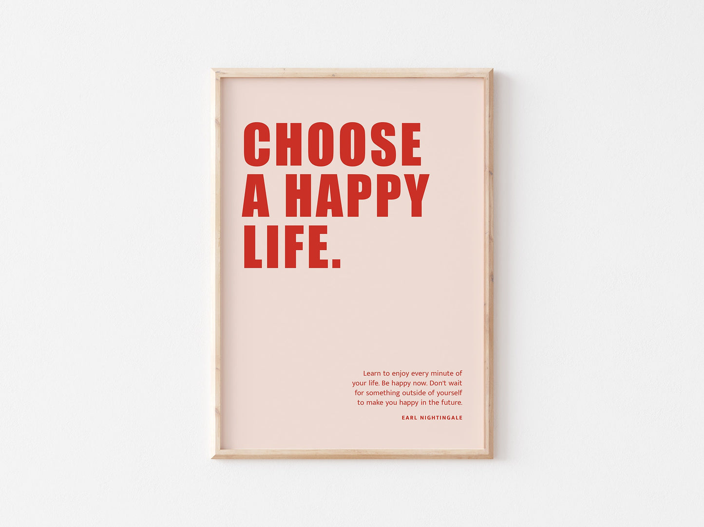 Choose A Happy Life Print: Scandi Home Decor