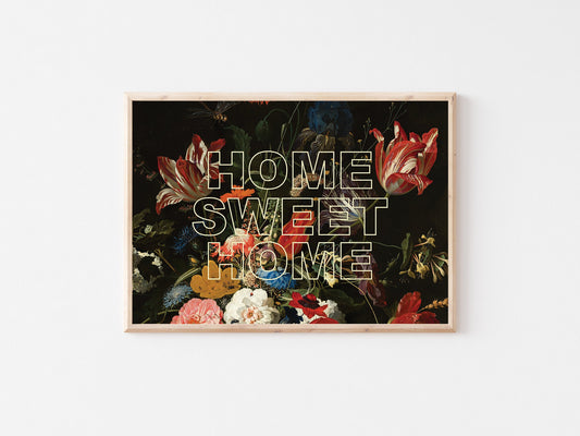 Home Sweet Home Floral Art Print: Vintage Typography Poster